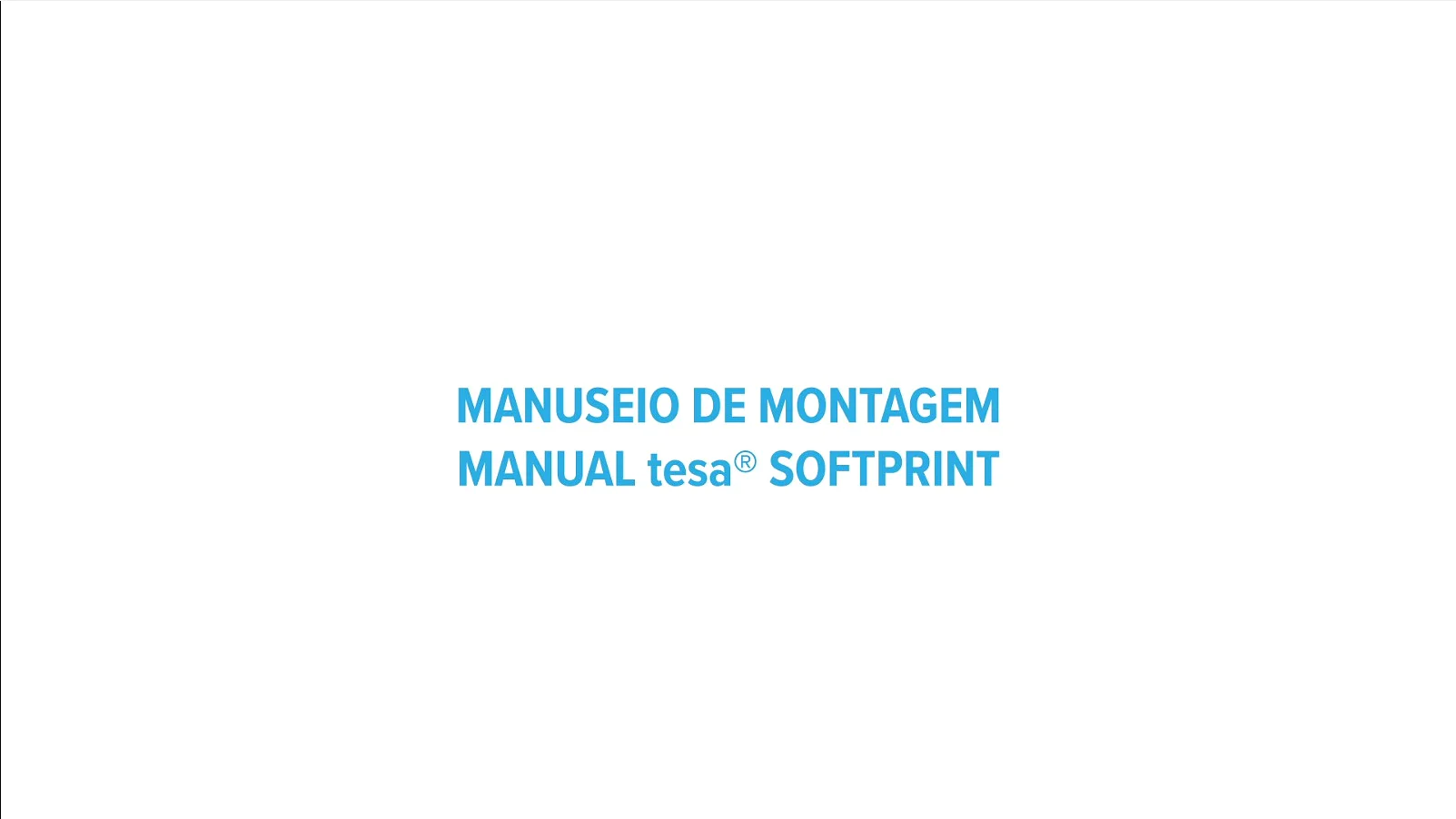 Tutorial montagem da tesa softprint